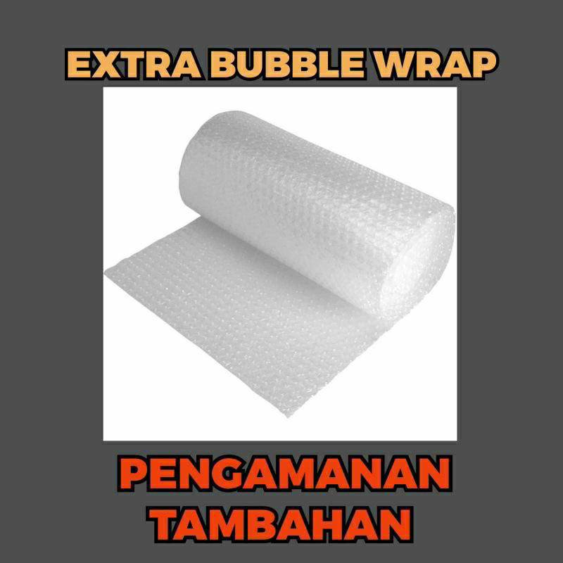 

Extra Bubble Wrap