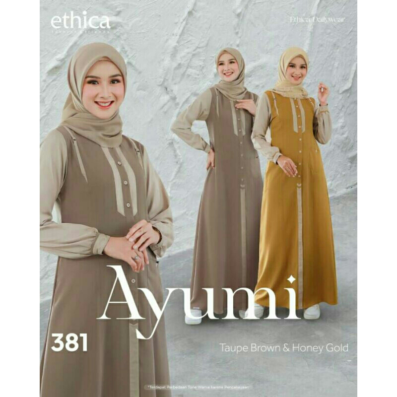 GAMIS AYUMI 381//GAMIS TERBARU//GAMIS ETHICA