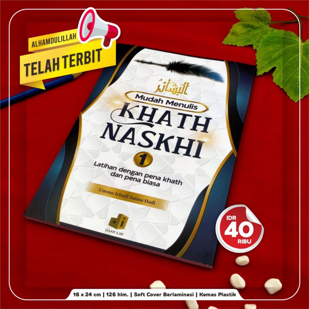 Mudah Menulis Khat Naskhi
