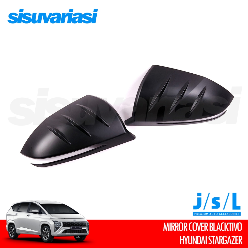 Hyundai Stargazer Aksesoris JSL Mirror Cover Spion