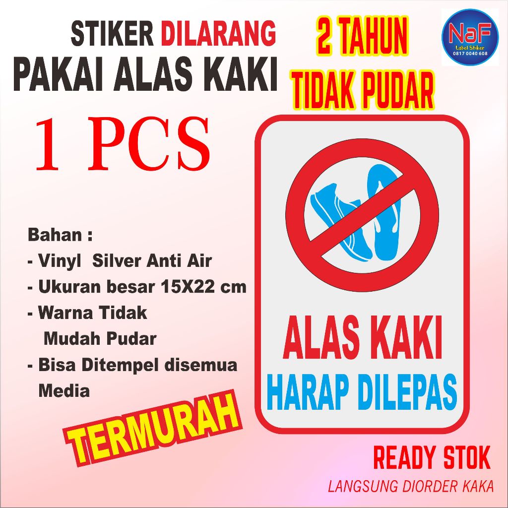 

Stiker alas kaki harap dilepas / Sticker lepas alas kaki vinyl anti air