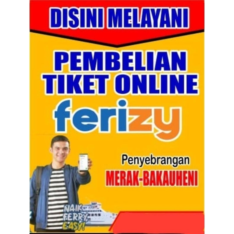 TIKET KAPAL REGULER ( MOTOR & Pejalan kaki ) penyebrangan MERAK - BAKAUHENI