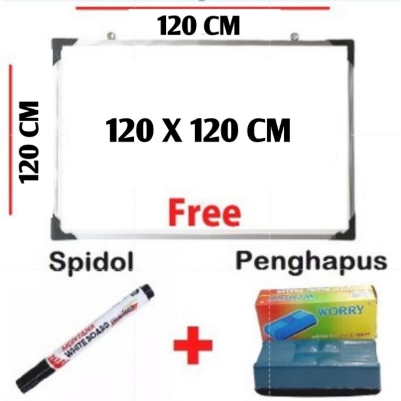 

PAPAN TULIS WHITEBOARD 120 X 120 CM BONUS SPIDOL DAN PENGHAPUS