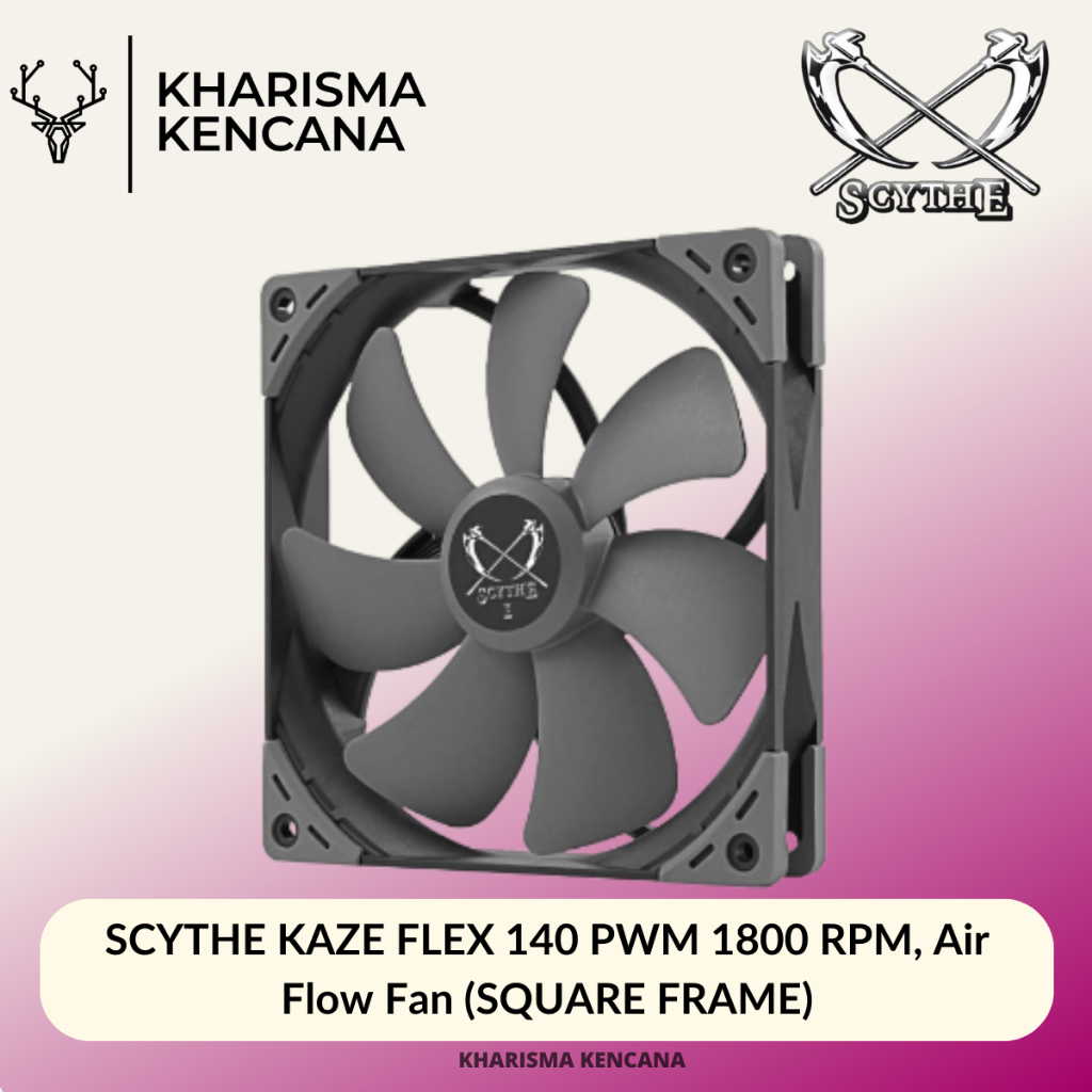 SCYTHE KAZE FLEX 140 PWM 1800 RPM, Air Flow Fan (SQUARE FRAME)