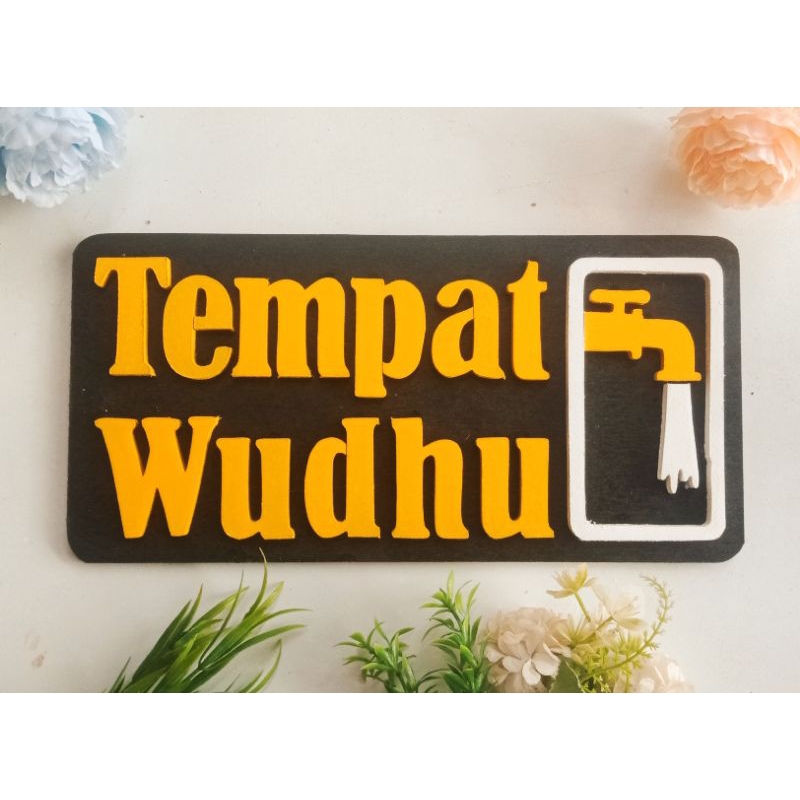 Papan nama TEMPAT WUDHU/tulisan timbul hiasan dinding