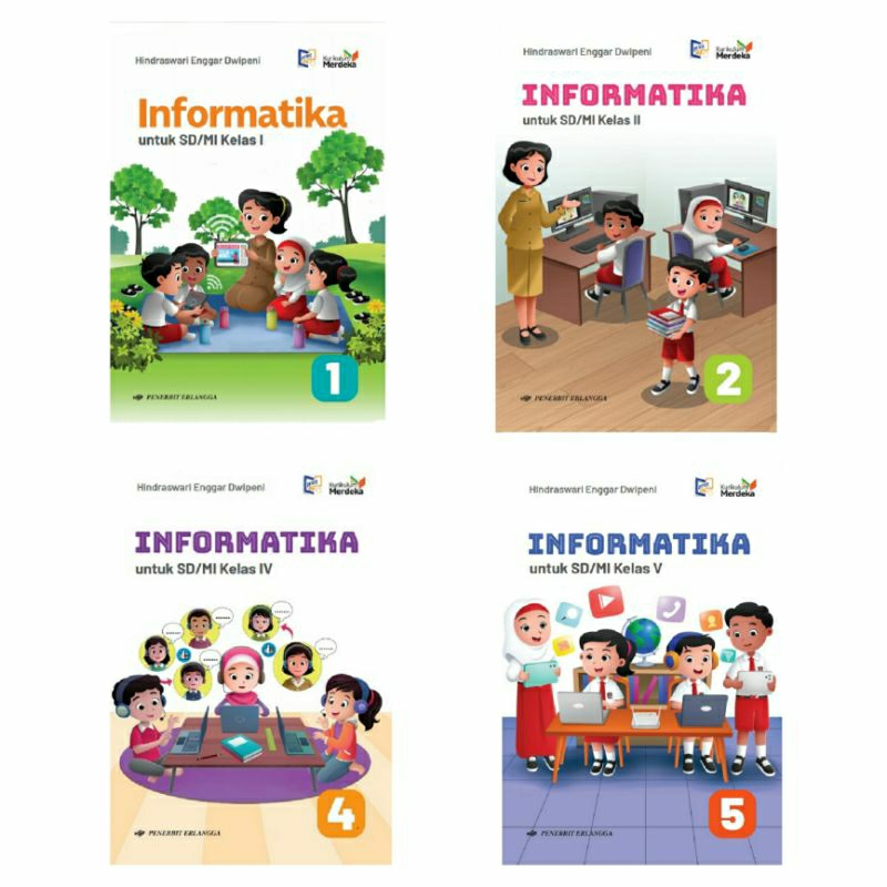 

Kurikulum Merdeka Informatika kelas 1,2,4,5 SD/Mi Penerbit Erlangga