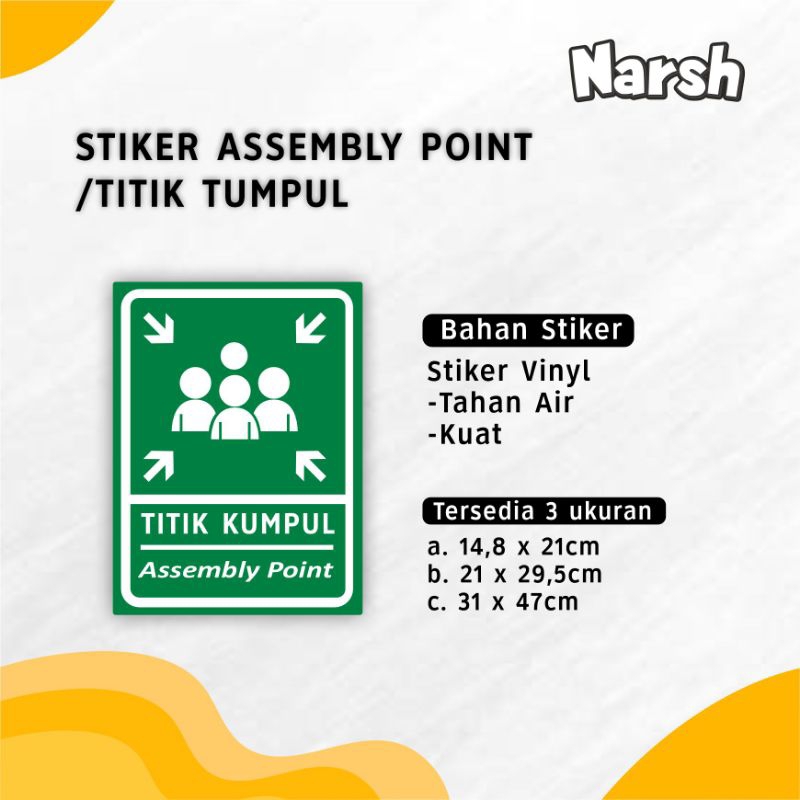 

STIKER | STIKER TITIK KUMPUL | STIKER ASSEMBLY POINT| STIKER SIGN | STIKER MURAH