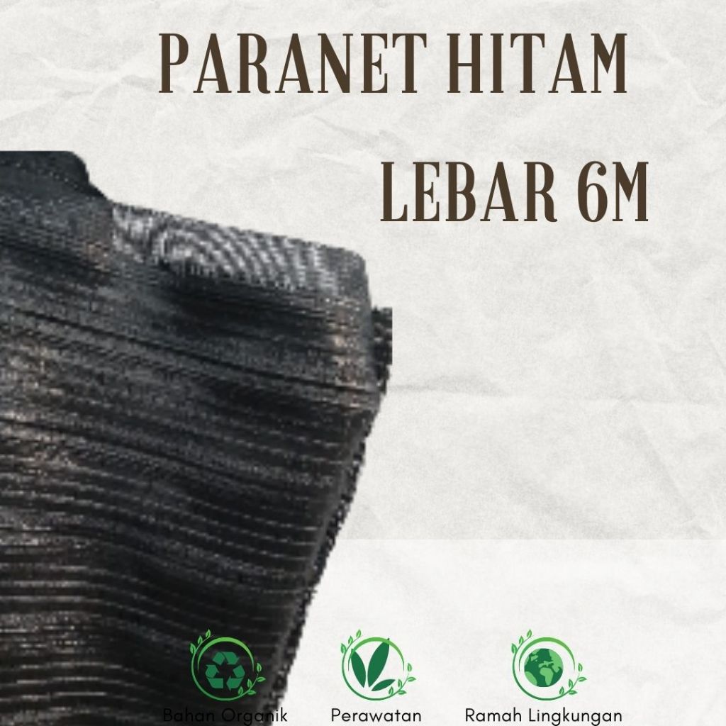 Jaring Paranet Hitam 90% Lebar 6 Meter