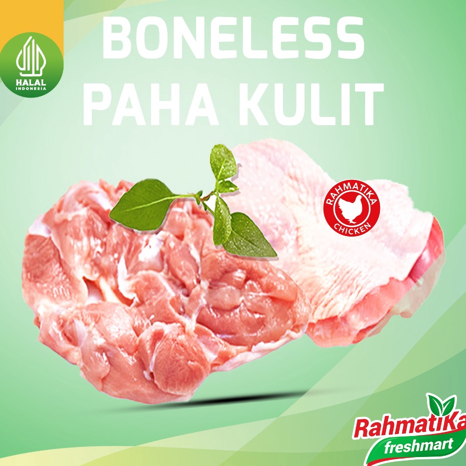 

WCNN554 MEGA SALE Boneless Paha Kulit Segar Fillet Paha Kulit Fresh 1 kg Ayam Segar