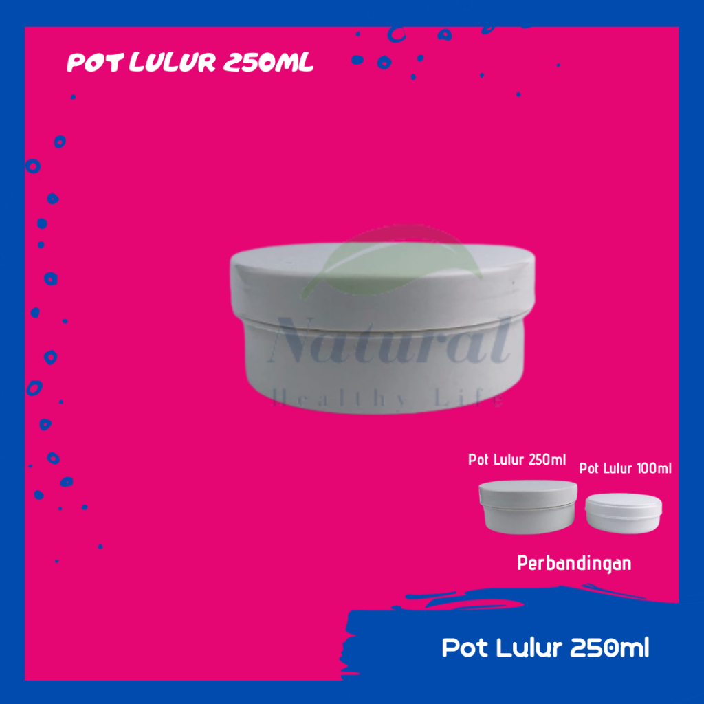 Pot Lulur 250ml