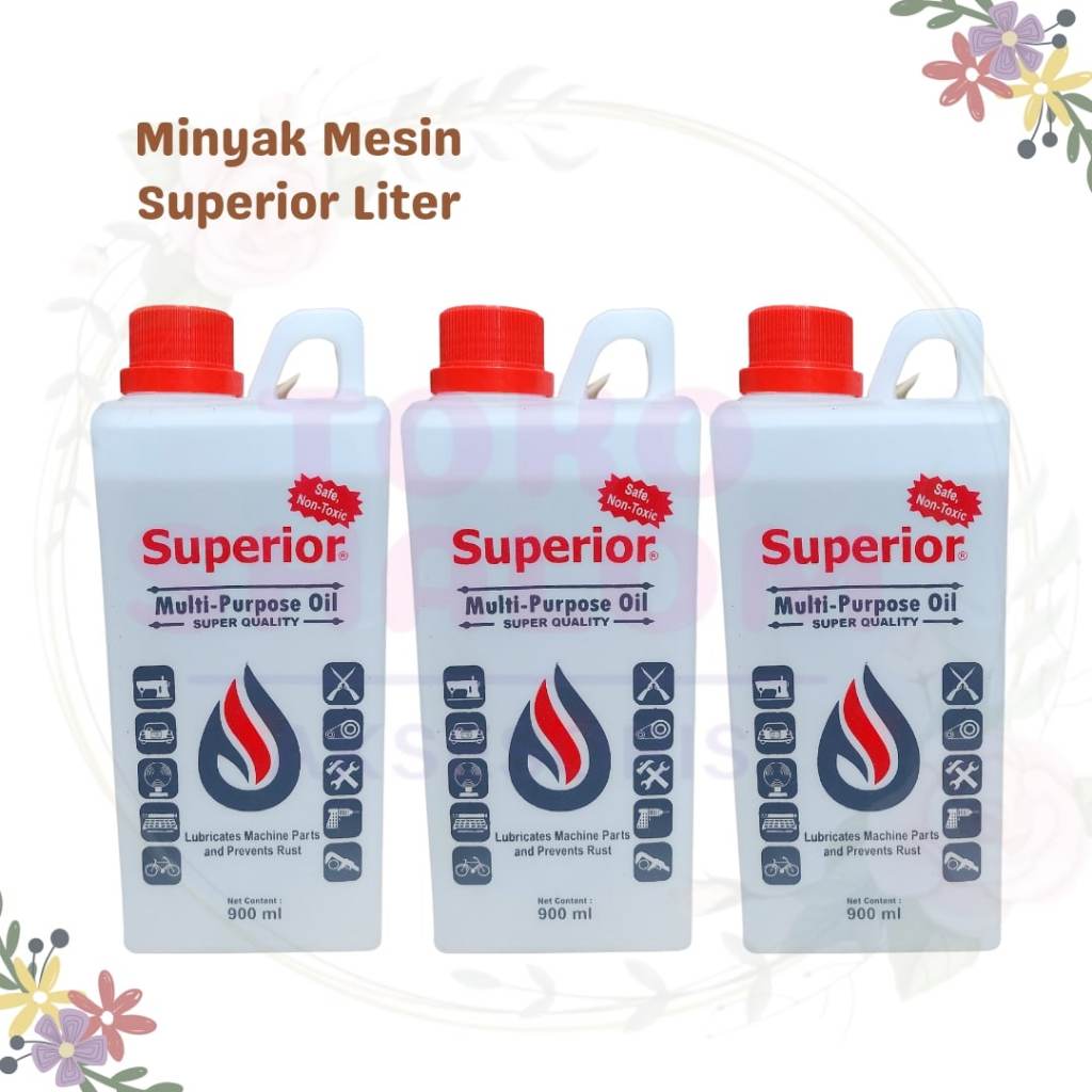 MINYAK SUPERIOR LITER/MINYAK PELUMAS MESIN JAHIT/MINYAK MESIN JAHIT