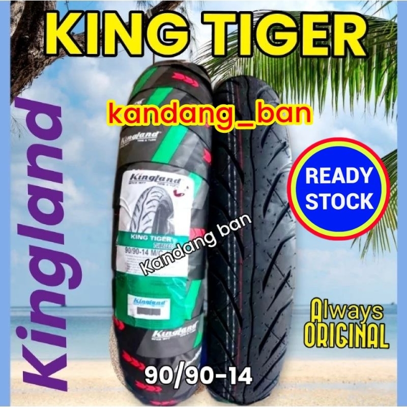 BAN TUBLES MATIC KINGLAND KING TIGER 90/90-14 BAN BARU, FREE PENTIL