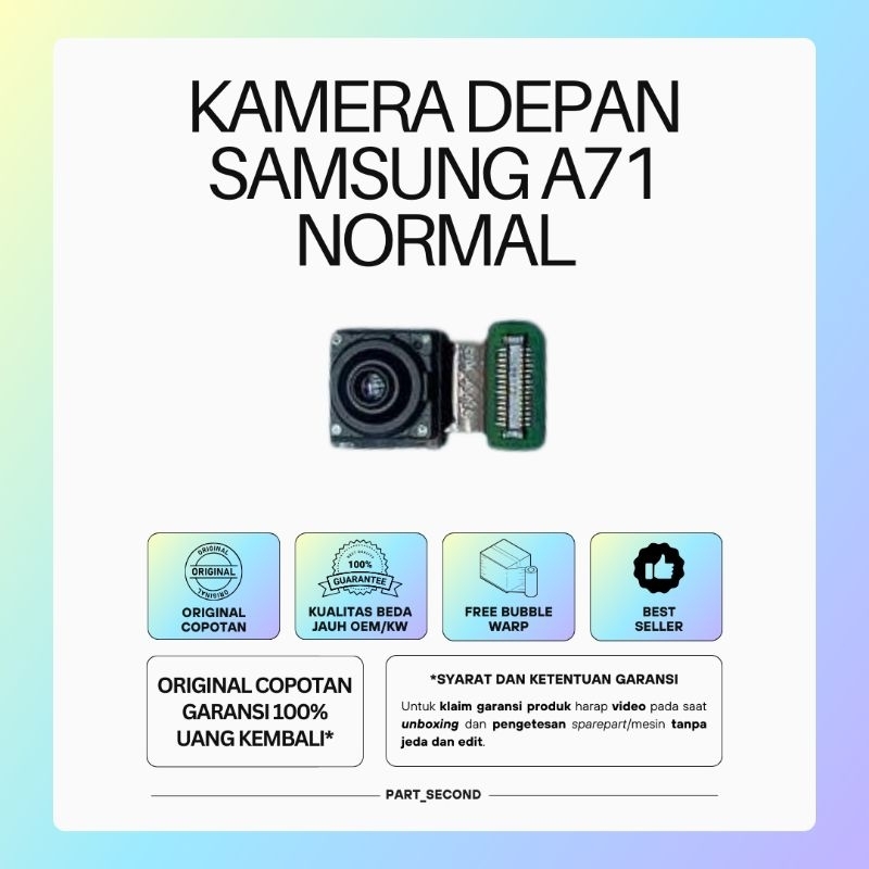 Kamera depan SAMSUNG A71 ORIGINAL COPOTAN