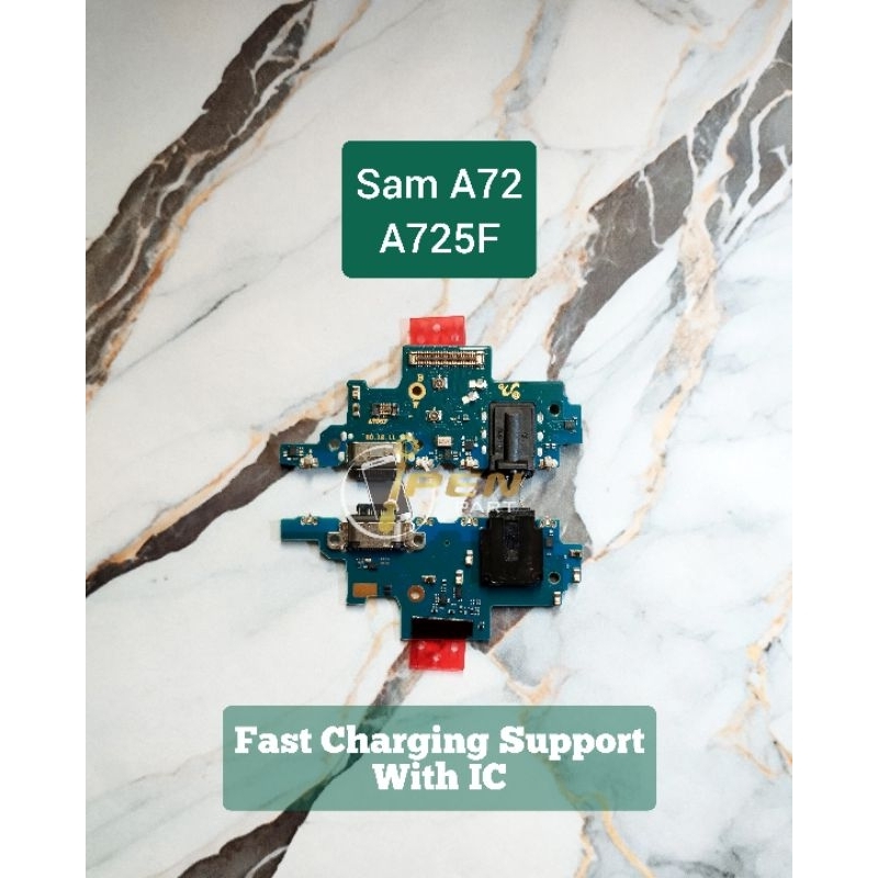 Papan Cas Sam A72 A725F Org Konektor Charger Board Flex Fleksibel Fast Charging With IC