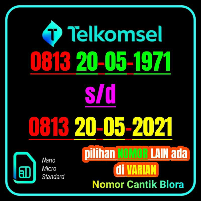 Nomor Cantik Telkomsel Tahun Lahir 20 MEI 0813 20 05 2005 1971 1973 1974 1981 1982 1983 1984 1985 19