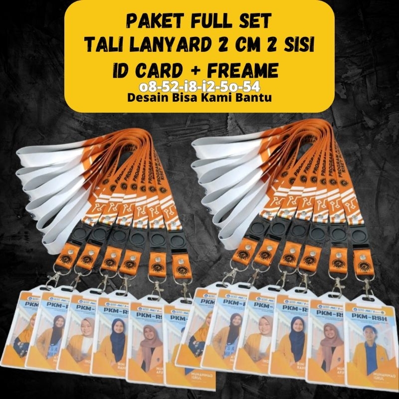 

Full Set Tali Lanyard + Id Card + Frame id card Custom Minimal Order 10 pcs