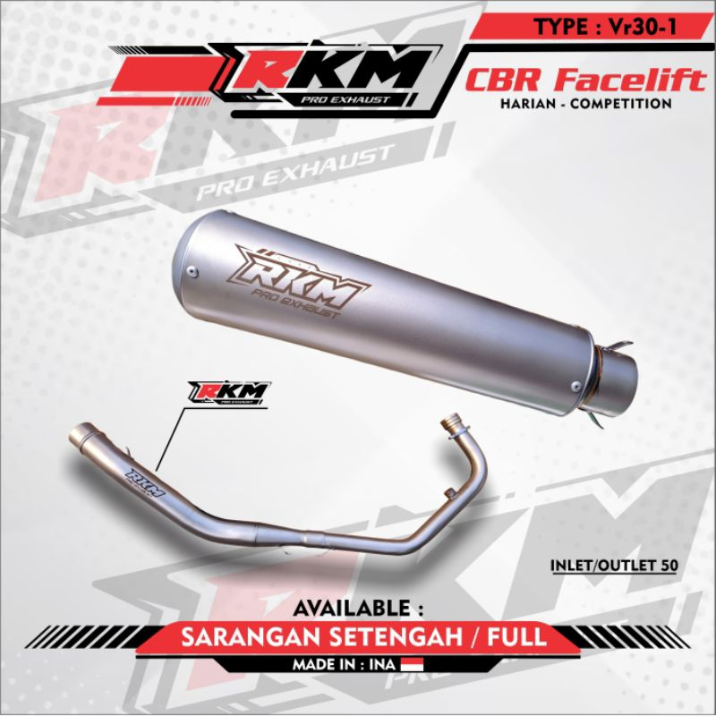 Knalpot Fullset CBR Facelift // ORIGINAL RKM PRO EXHAUST