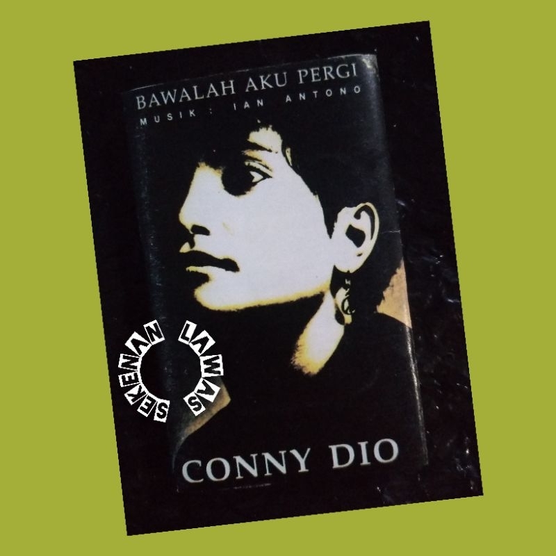 Kaset Conny Dio - Bawalah Aku Pergi (Mulus)