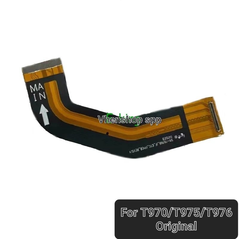 FLEXIBLE CABLE LCD FLEKSIBEL LCD SAMSUNG TAB S7 PLUS T976 / SM-T976 ORIGINAL