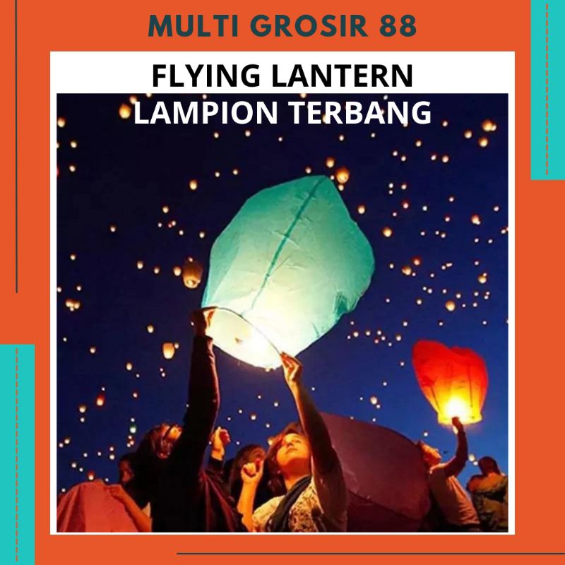 MG88 Sky Flying Lantern / Lampion / Lentera Terbang Hari Raya / Hari Besar / Ultah / Pesta Nikahan /