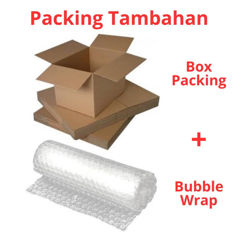 

TAMBAHAN BOX DUS + EXTRA BUBBLE WRAP