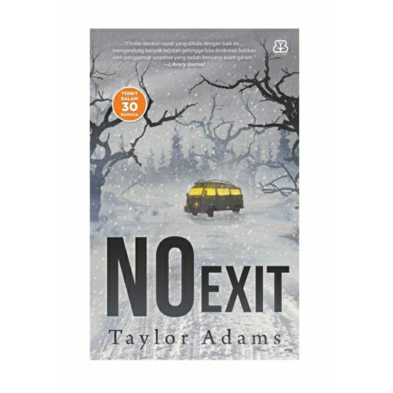 No Exit Taylor Adams