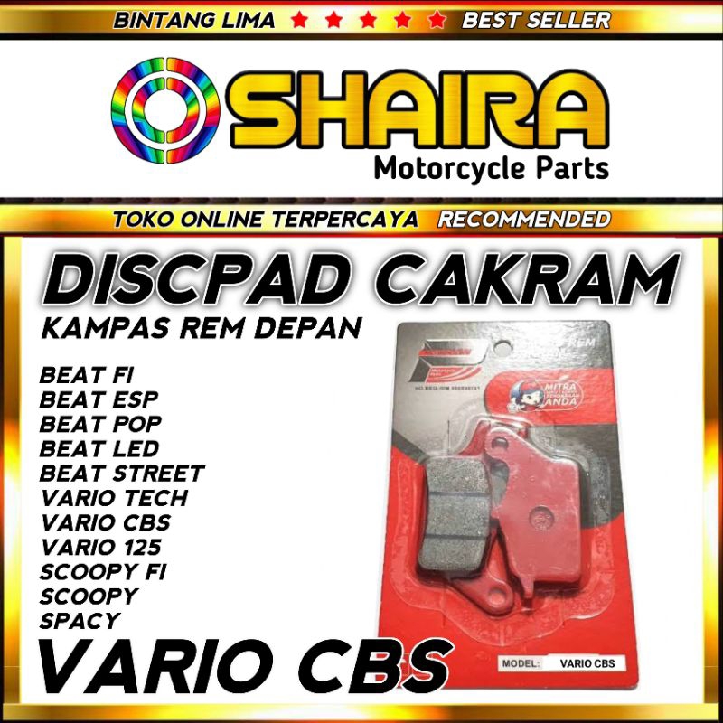 DISCPAD DEPAN VARIO CBS 125/KAMPAS REM DEPAN VARIO CBS 110/BEAT FI/SCOOPY/SPACY/KAMPAS DEPAN BEAT FI