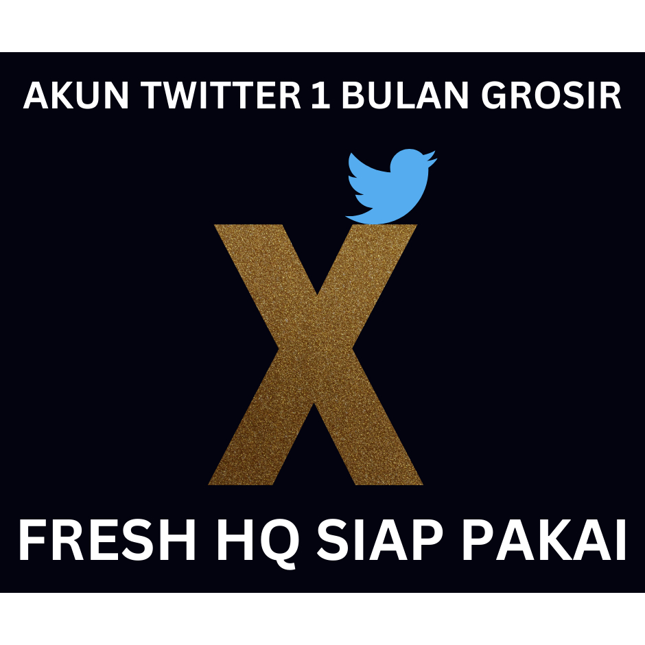 AKUN TWITTER 1 BULAN FRESH BERKUALITAS GROSIR