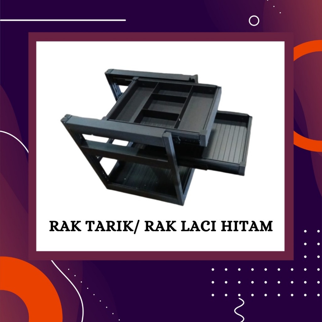 Rak Tarik/ Rak Laci Hitam Aluminium Metalic Basket / Rak tarik Lemari Dapur Soft Closing