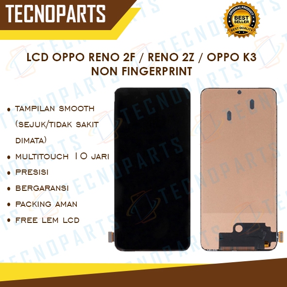 Grosir LCD Oppo Reno 2F / Oppo Reno 2Z / LCD Oppo K3 Original Non Fingerprint Fullset Touchscreen