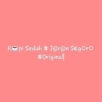 

Seduh 3in1 sachet # J@r@n # S€g¤r¤ # Original