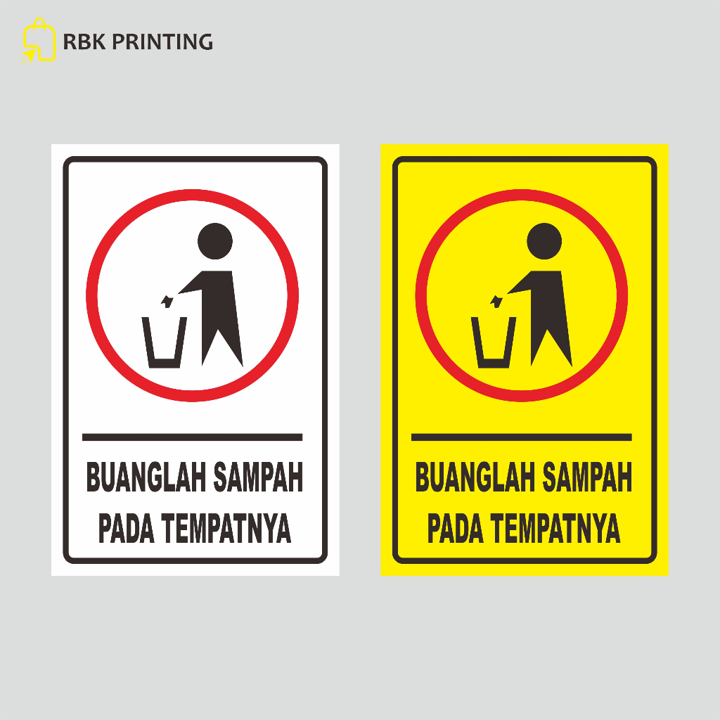 

Stiker buanglah sampah pada tempatnya