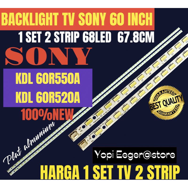 BACKLIGHT TV LCD LED SONY 60 INCH KDL-60R550A- KDL-60R520A BACKLIGHT TV SONY 60 INCH