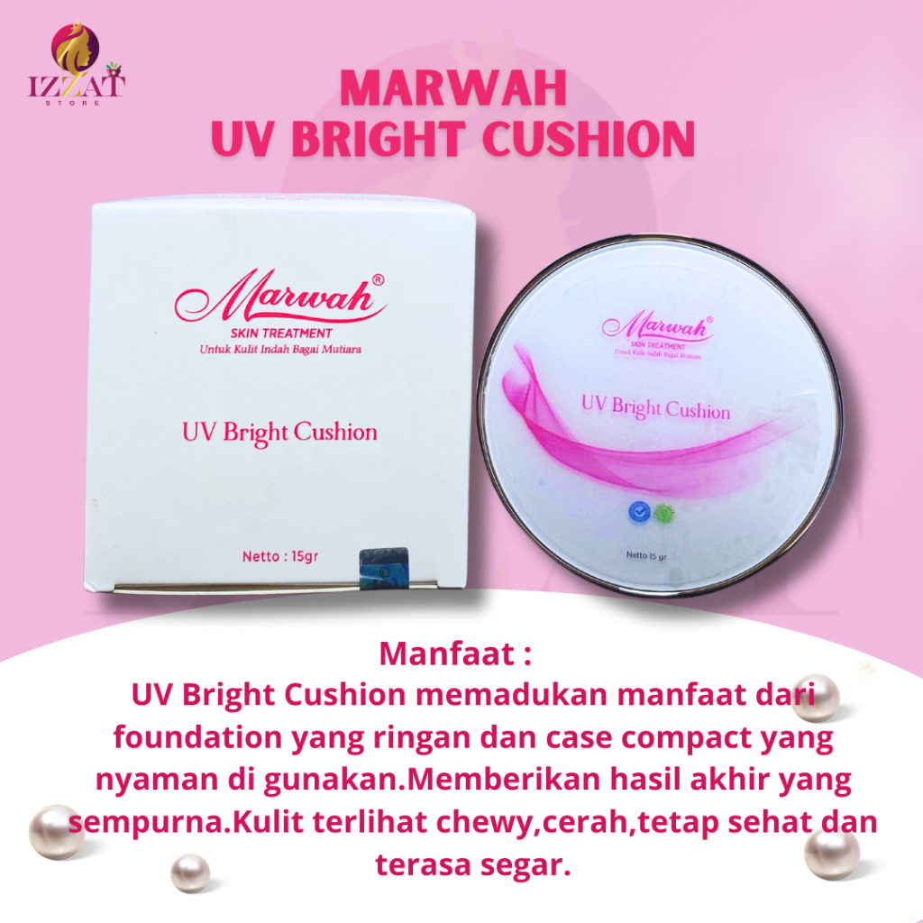 Marwah Skin Care Bb Cushion Uv Bright dengan Sun Protection - IZZAT STORE