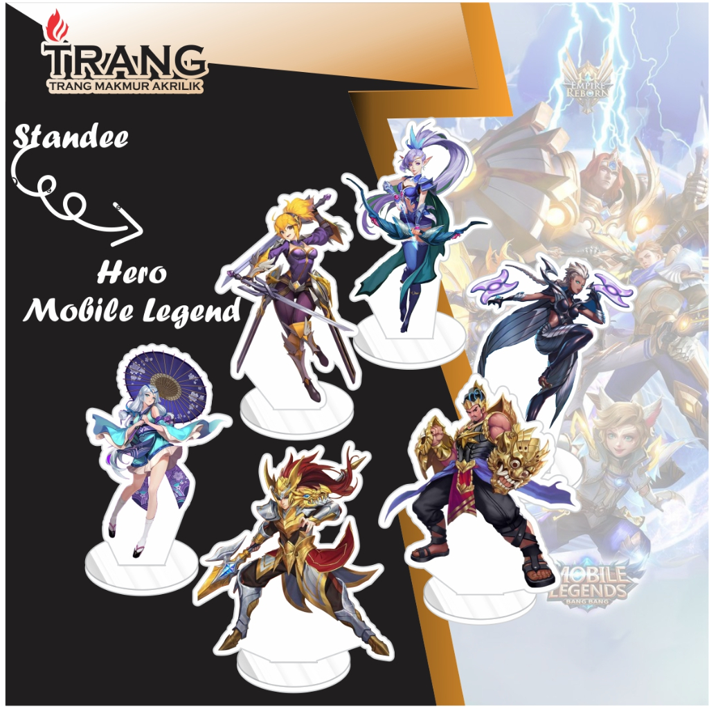 Standee Figure Akrilik Mobile Legend / Standing Action figure Acrylic Mobile Legend