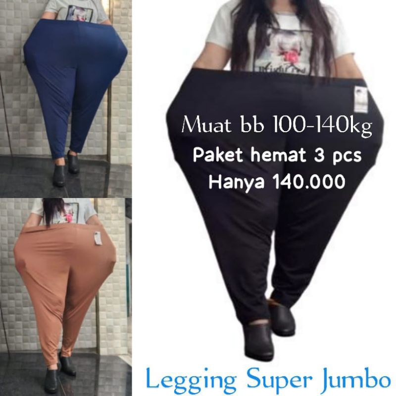 PAKET HEMAT 3 PCS LEGGING SUPER JUMBO MUAT BB 90-140KG BAHAN JERSEY PREMIUM/ CELANA SUPER JUMBO/ CEL