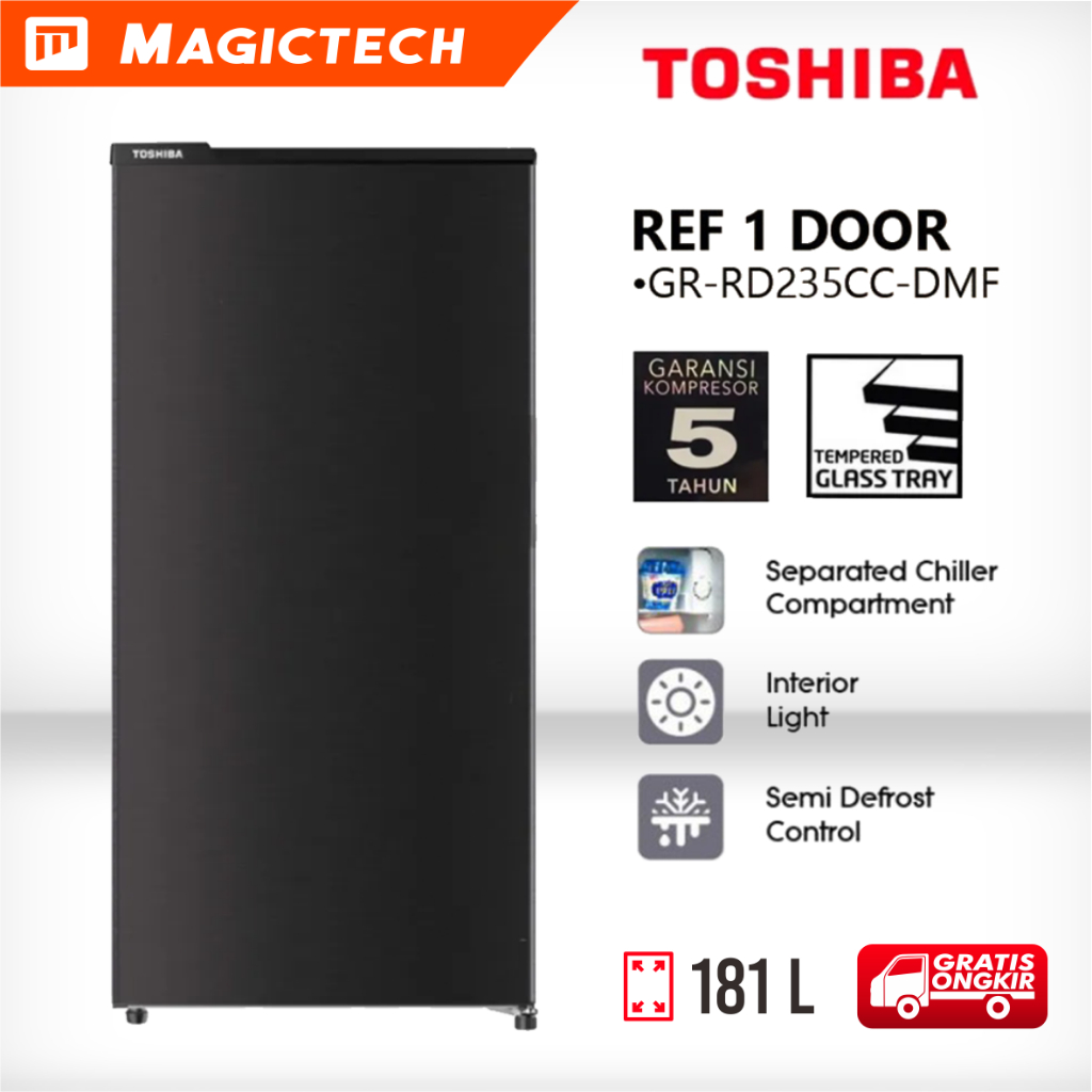 KULKAS TOSHIBA 1 PINTU GR-RD235CC-DMF 181 Liter