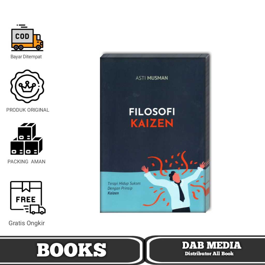 Filosofi Kaizen - Asti Muusman Buku Pengembangan Diri