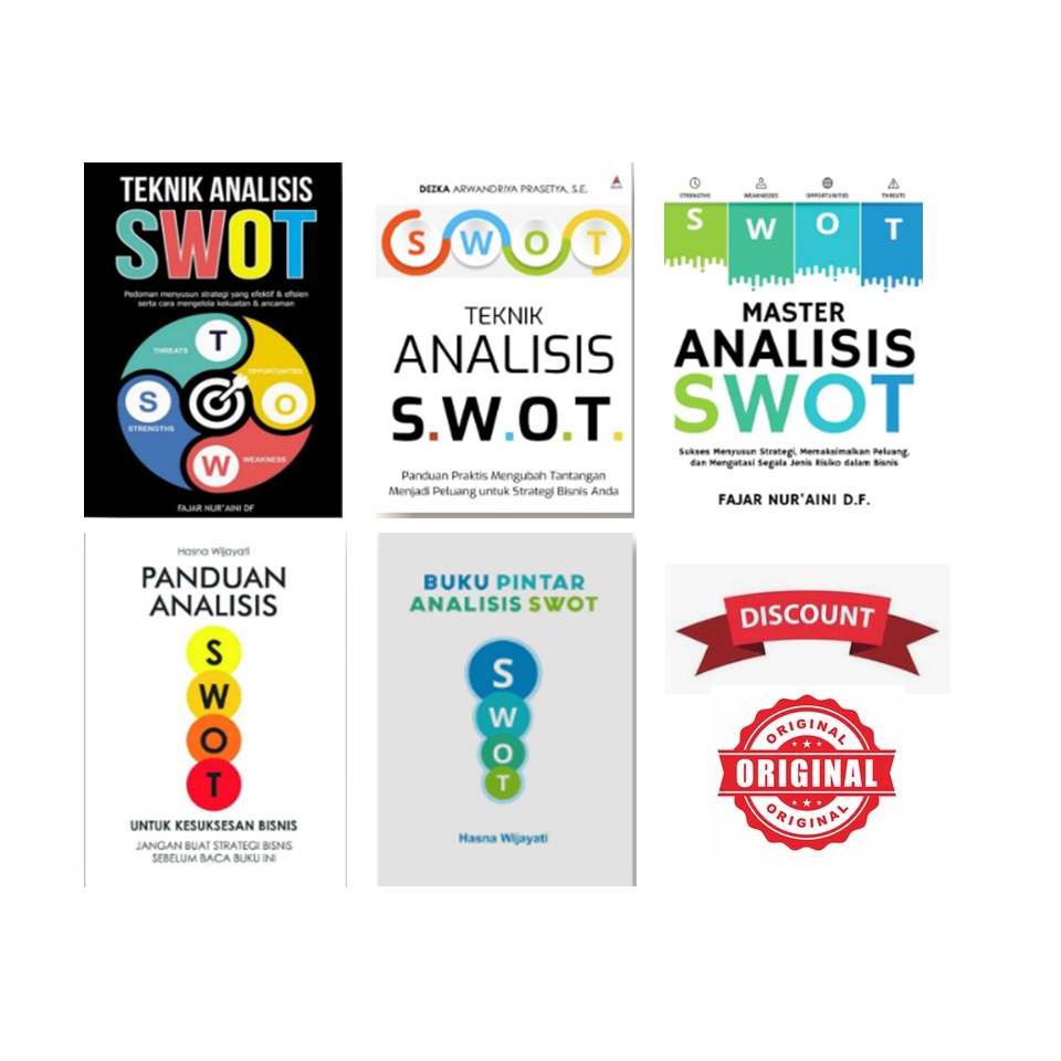 BUKU ORIGINAL Teknik Analisis SWOT Master Analisis SWOT Buku Pintar Analisis SWOT Panduan Analisis S
