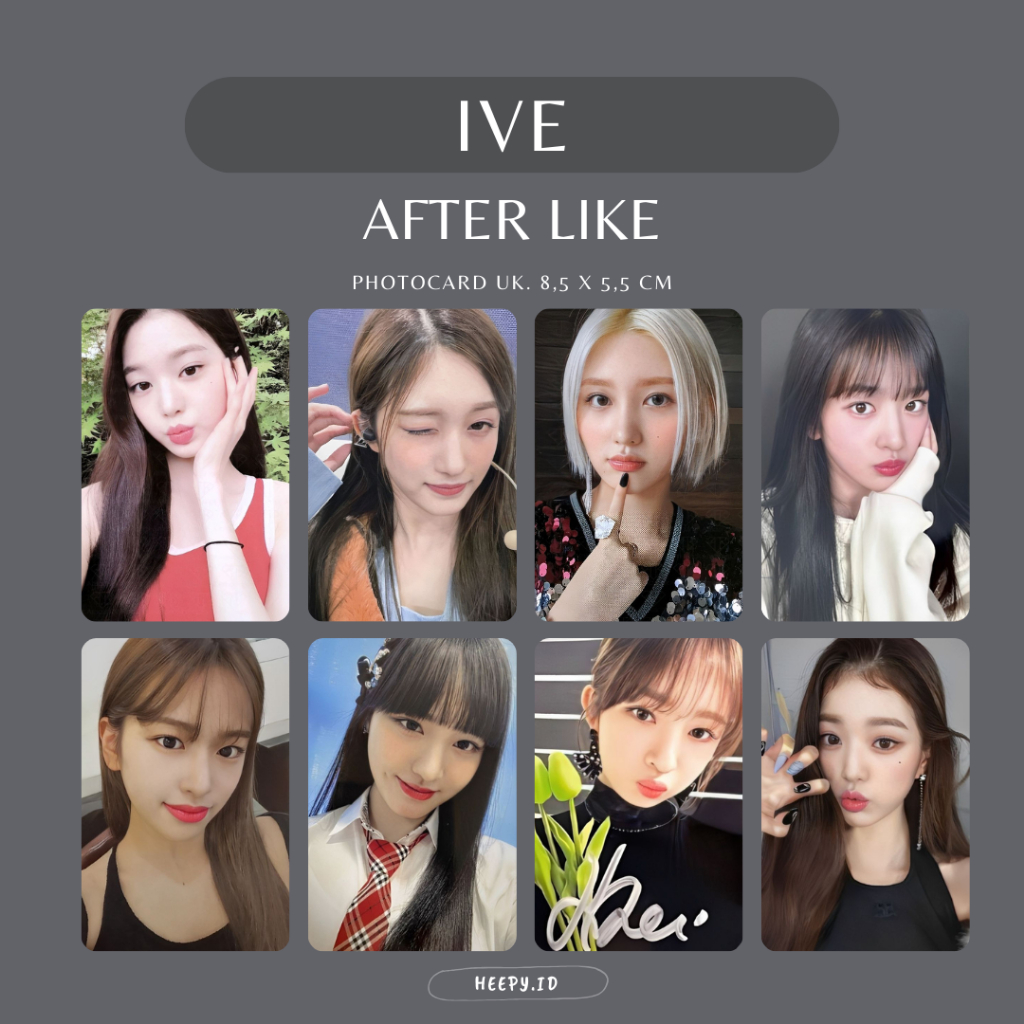 [IVE] UNOFFICIAL PHOTOCARD IVE AFTER LIKE