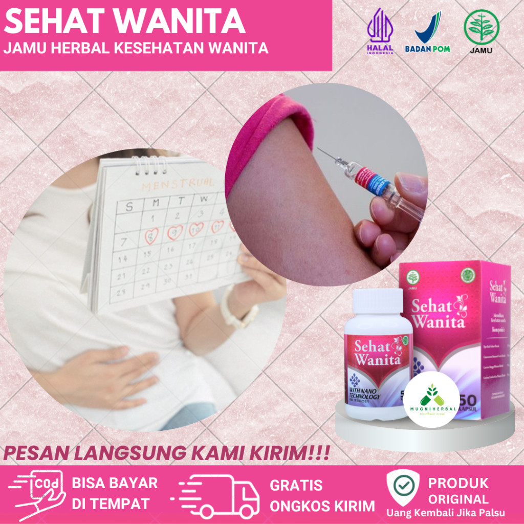 Sehat Wanita 100% Original - Obat Pelancar Haid Setelah Suntik KB, Melancarkan Haid Ubnormal, Mengat