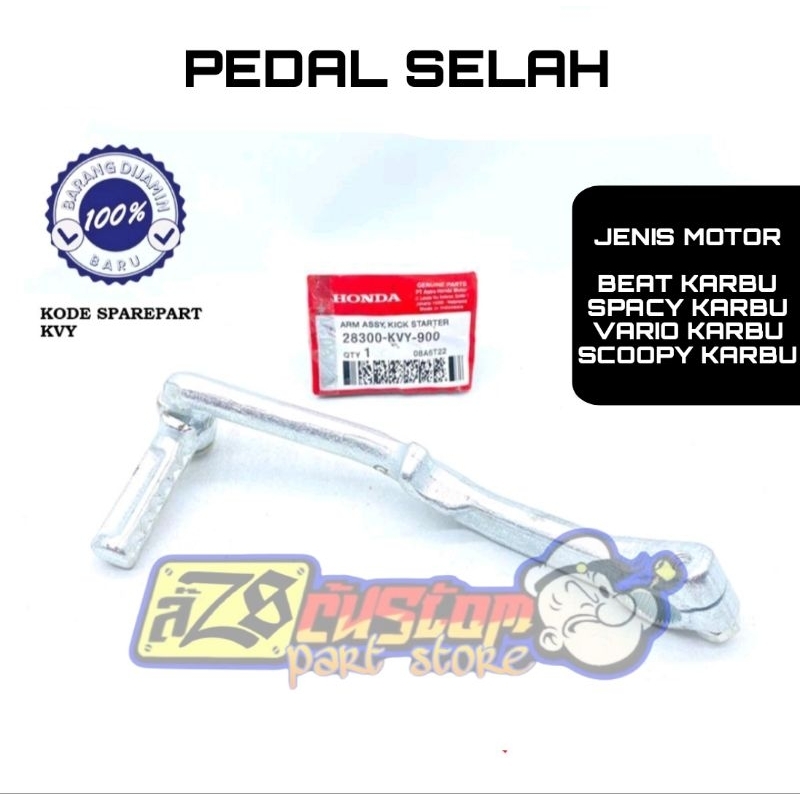 PEDAL ENGKOL SLAHAN SELAHAN KICK STATER ENGKOL ENGKOLAN HONDA BEAT KARBU SCOOPY KARBU SPACY KARBU