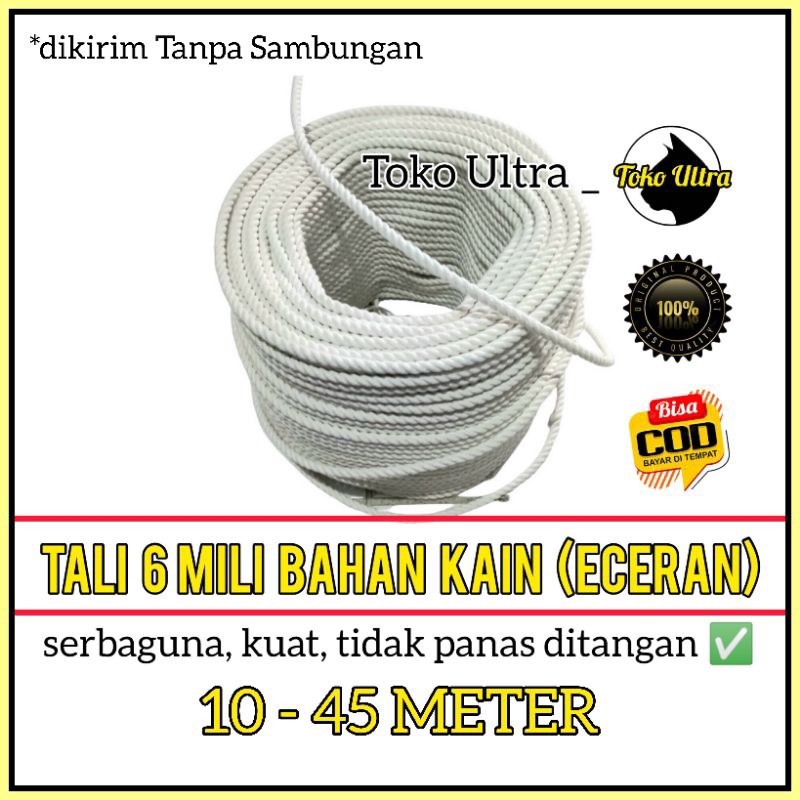 

TALI 6MM BAHAN KAIN (ECERAN) TAMBANG KAIN 6MM / TALI IKAT MOBIL BAK / TALI LOSBAK / TALI MOBIL L300 / TALI KILOAN / TALI COD / TAMPAR 6MM / TALI METERAN / TALI ECERAN / TALI KATUN