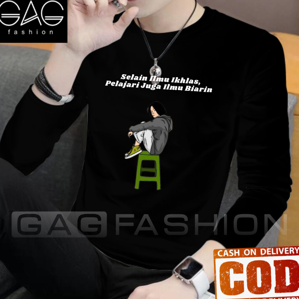 Kaos Distro Lengan Panjang Kata Kata Bijak 05 Untuk Pria Dan Wanita/Kaos Distro Lengan Panjang