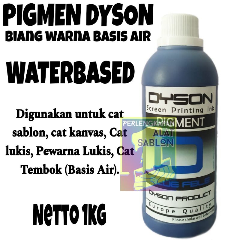 

BIANG WARNA SABLON DYSON BLUE FBLE 1KG BASIS AIR