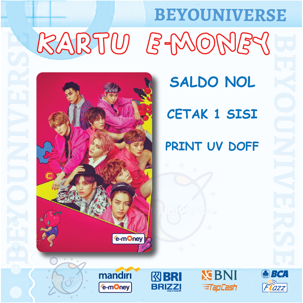 Emoney Flazz Etoll NCT 127 DREAM Mandiri E-money BCA Flazz E-toll BNI Tapcash BRI Brizzi - 1 SISI