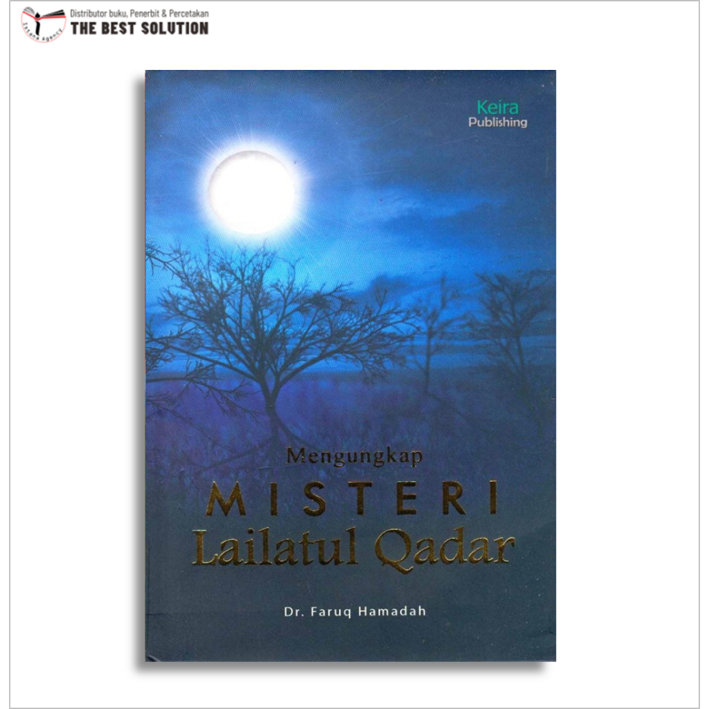Mengungkap Misteri Lailatul Qadar