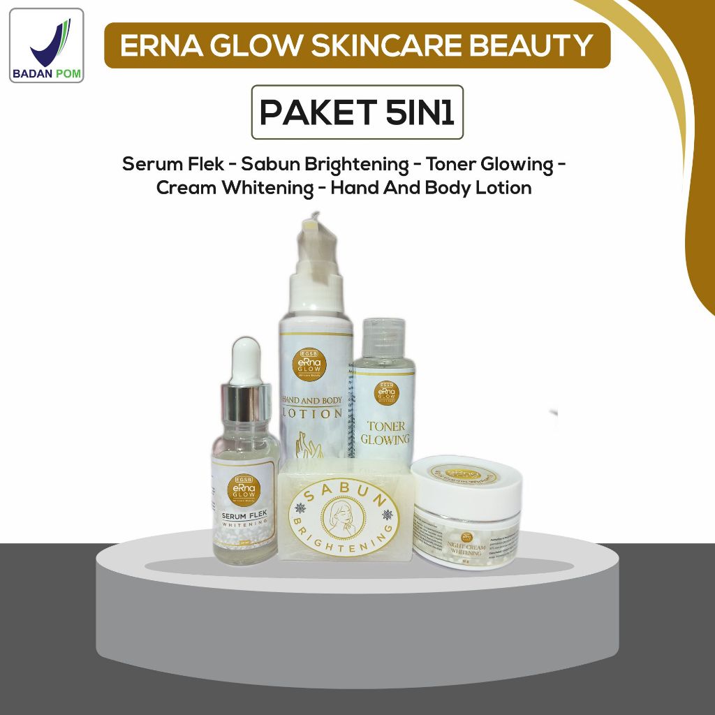 Paket 5in1 Erna Glow Skincare Beauty | Serum Penghilang Flek | Krim Malam Pemutih Untuk Flek | Handb