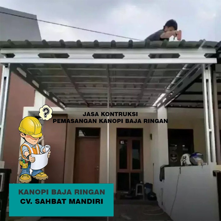 KANOPI BAJA RINGAN ATAP SPANDEK