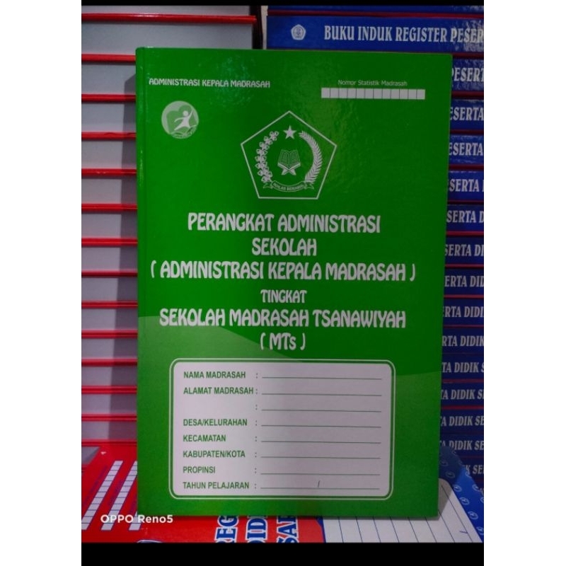 

Perangkat Administrasi Sekolah (Administrasi Kepala Sekolah) Tingkat Sekolah Madrasah Tsanawiyah (MTS)